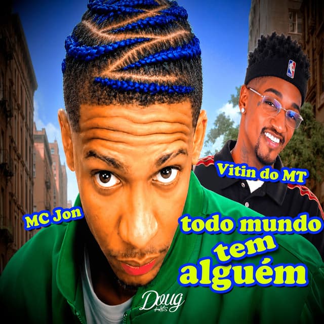 Todo mundo tem alguém