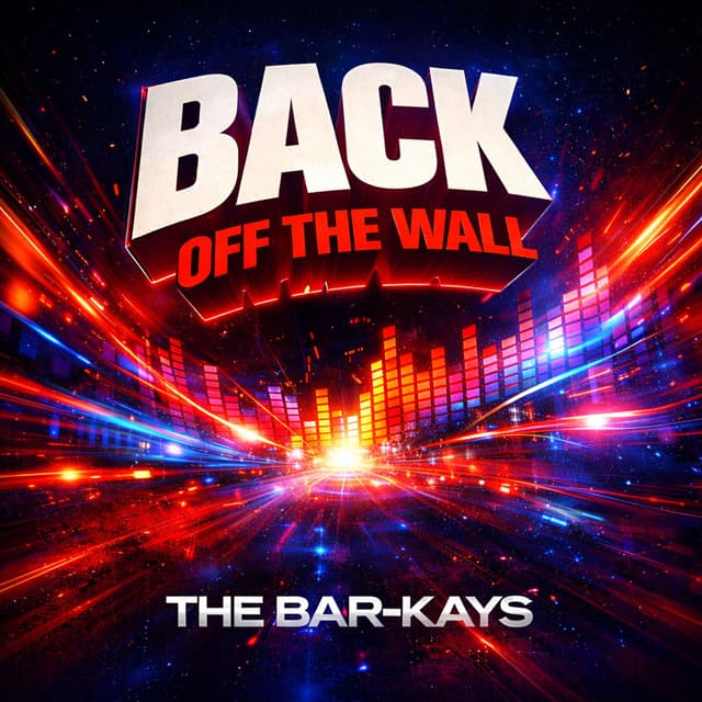 Back Off The Wall
