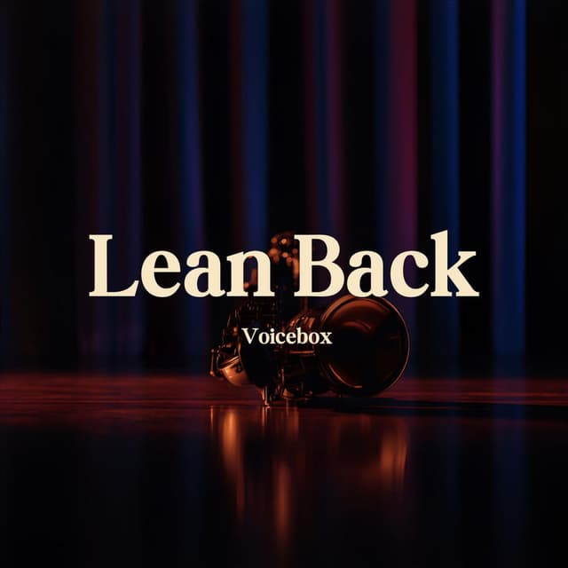 Lean Back
