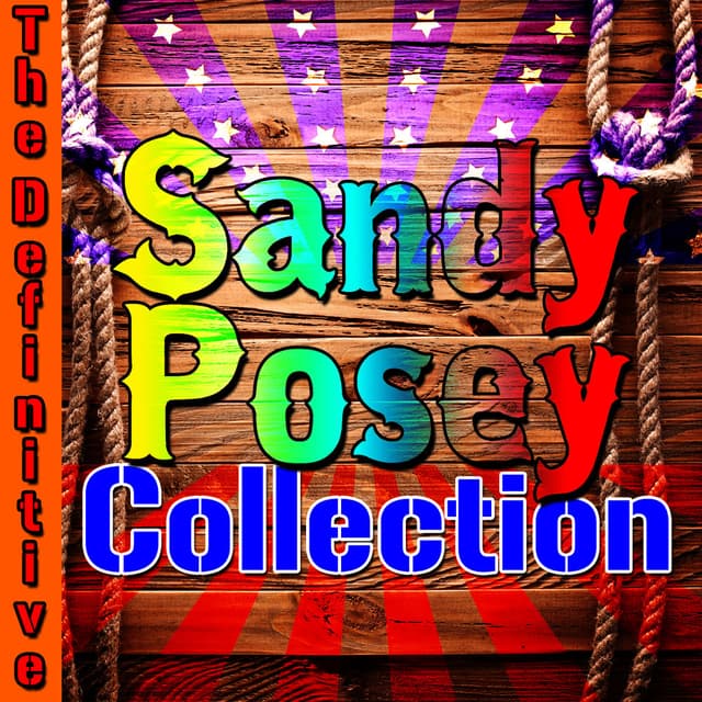 The Definitive Sandy Posey Collection