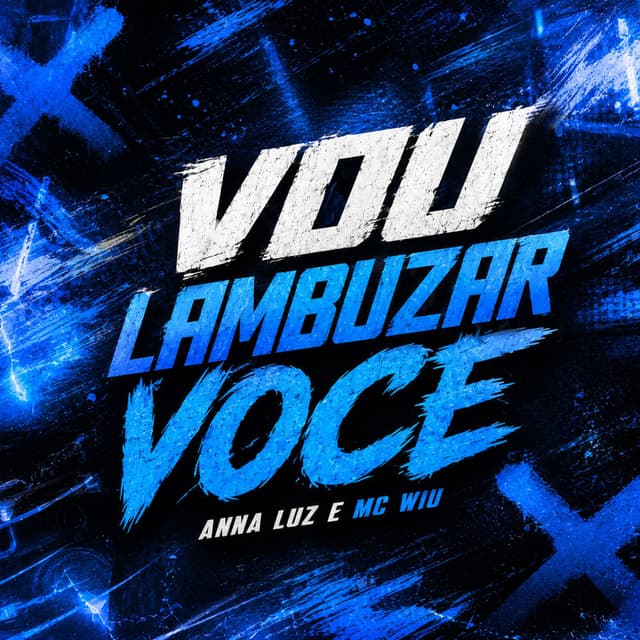 Vou Lambuzar Voce