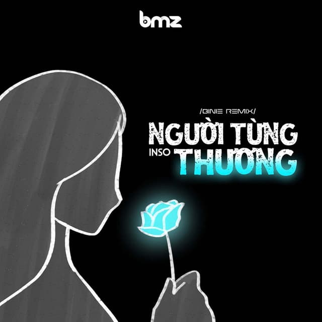 Người Từng Thương (Binie Remix)