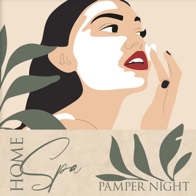 Home Spa Pamper Night: Soothing Spa Music, Time for a Face Mask, Self-Care Evening