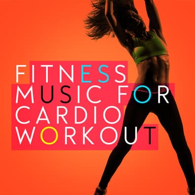 Fitness Music for Cardio Workout