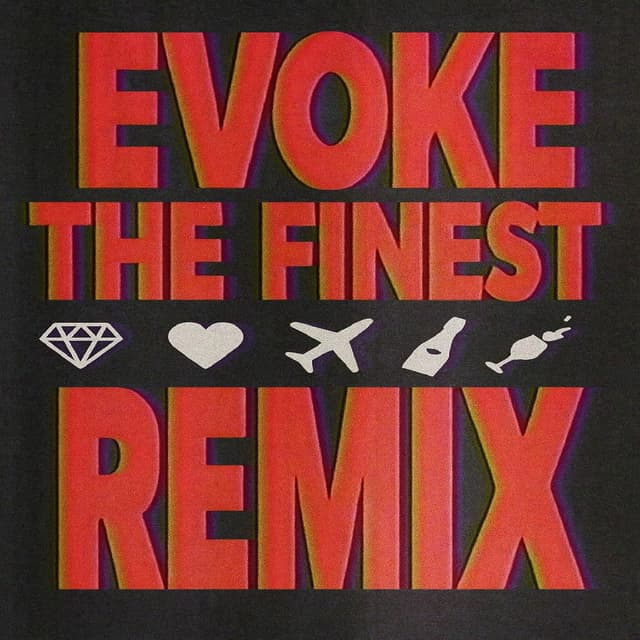 The Finest (Remix)