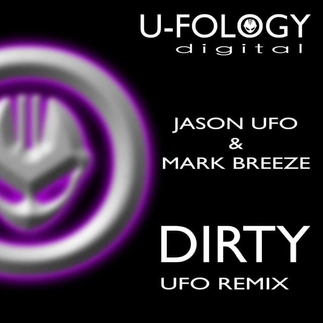Dirty (UFO Remix)