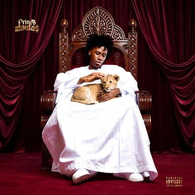 PRINCE MOULA$