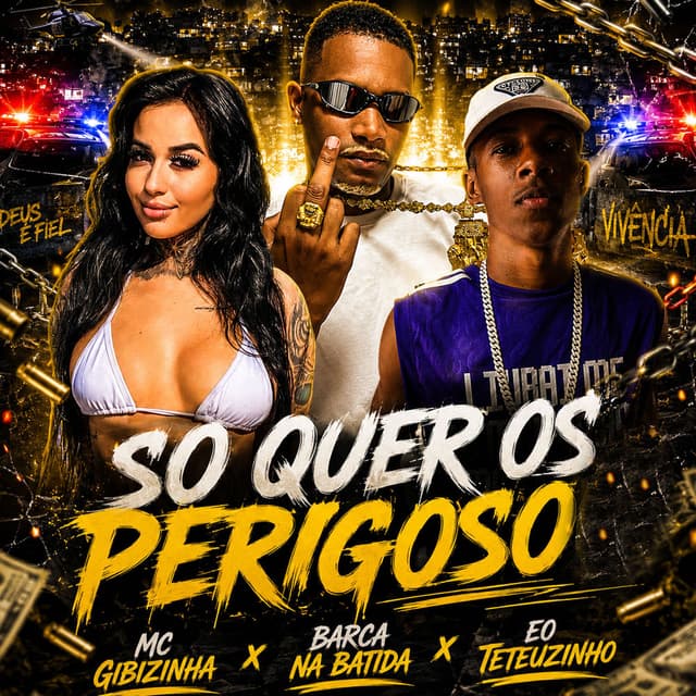 So Quer os Perigoso