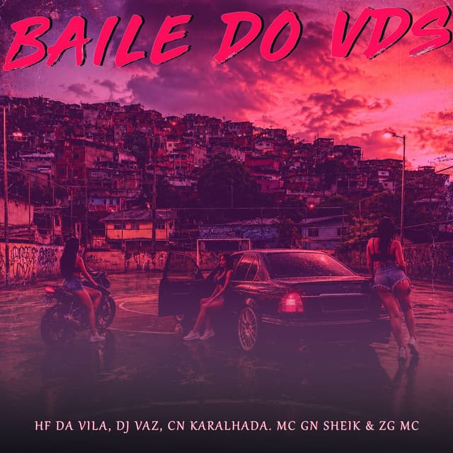 BAILE DOS VDS