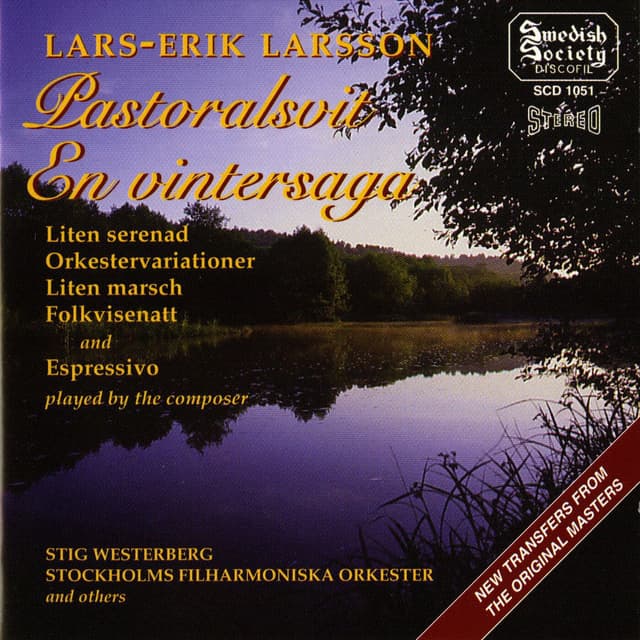 Larsson: Pastoralsvit - En vintersaga - m.fl.
