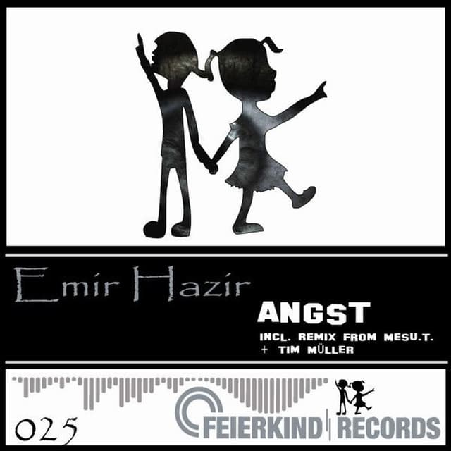 Angst (Incl. Tim Müller & MesU.T. Remix)