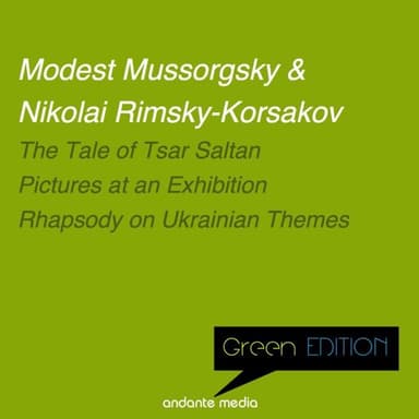 Green Edition - Russian Composers: Pictures at an Exhibition & Rhapsody on Ukrainian Themes