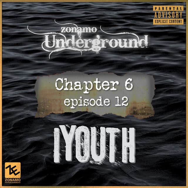 Zonamo Chapter 6 Episode 12 - IYouth