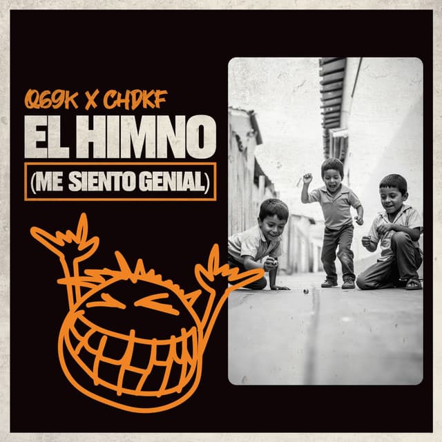 El Himno (Me Siento Genial)
