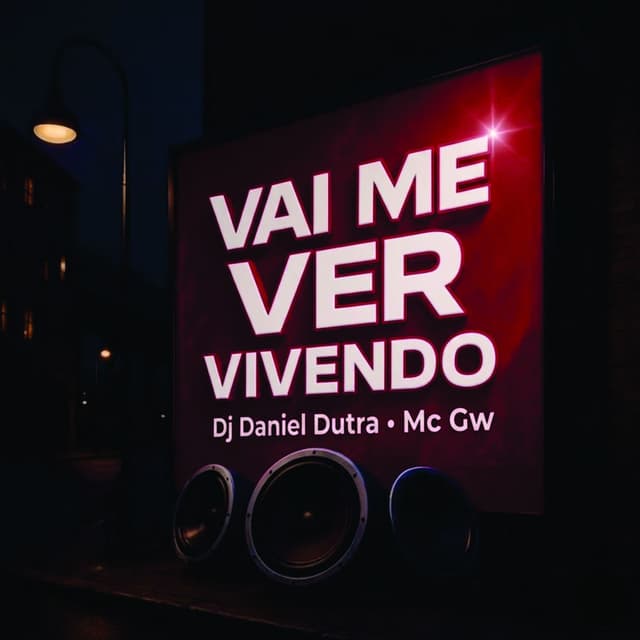 Vai Me Ver Vivendo