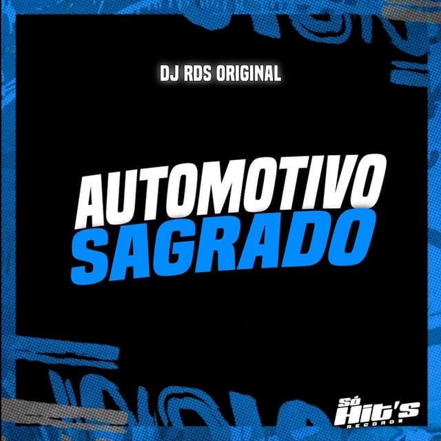 Automotivo Sagrado