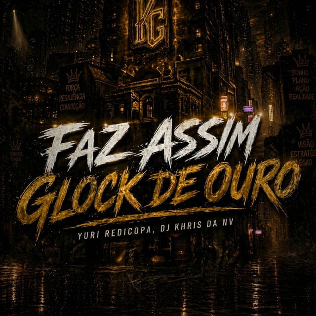 FAZ ASSIM X GLOCK DE OURO