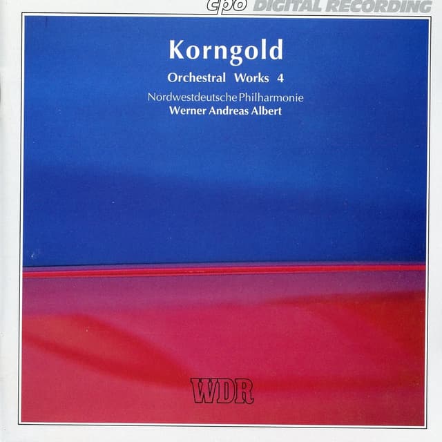 Korngold: Orchestral Works, Vol. 4