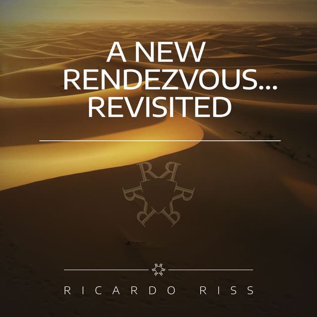 A New Rendezvous... (Revisted)