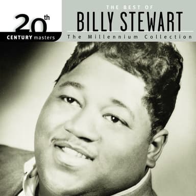 20th Century Masters: The Millennium Collection: Best Of Billy Stewart