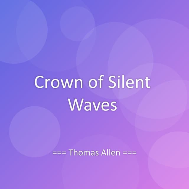 Crown of Silent Waves