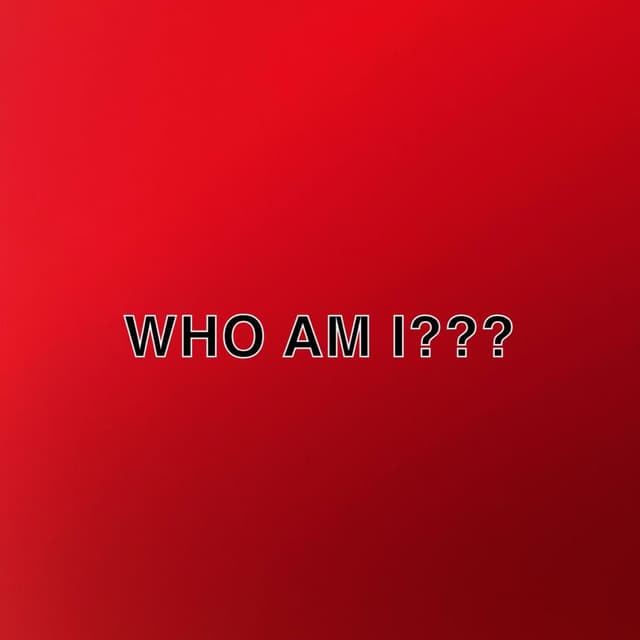 Who am I