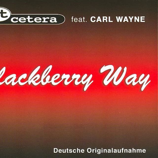 Blackberry Way (dtsch. Orig.-Aufnahme)