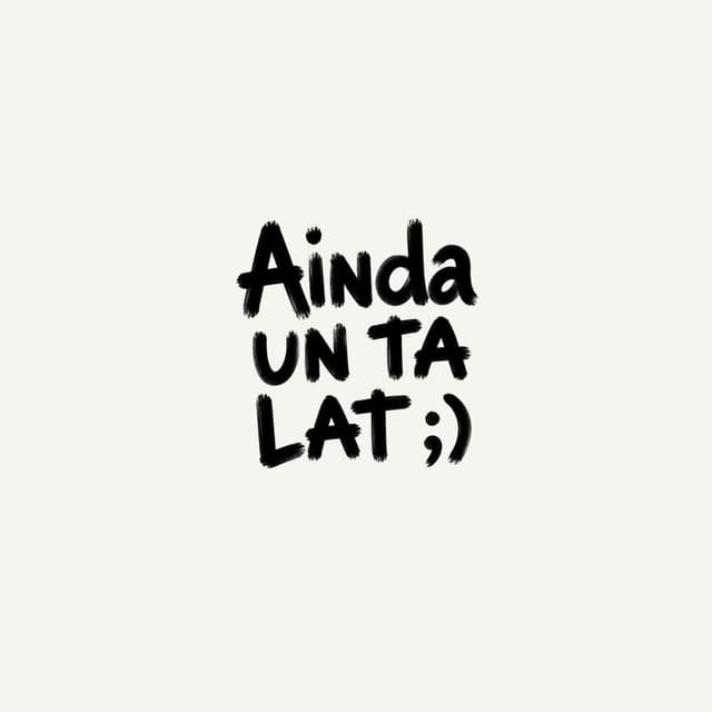 Ainda Un Ta Lat
