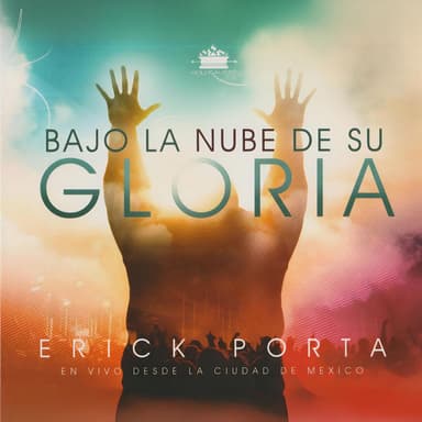 Bajo La Nube De Su Gloria