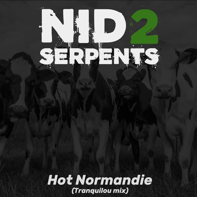 Hot Normandie (Tranquilou mix)