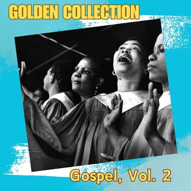 Gospel - Golden Collection, Vol. 2