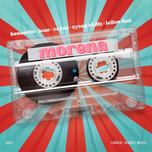 Morena (feat. Sysap Skillz, Cryso, Leilon Lion & Jean)