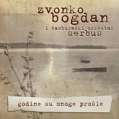 Godine Su Mnoge Prošle