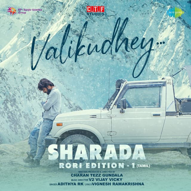 Valikudhey (From "Sharada - Rori Edition 1")