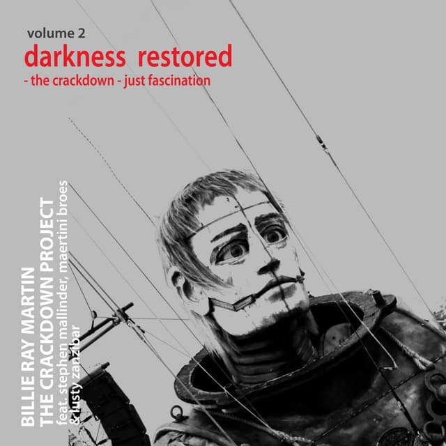 The Crackdown Project, Vol.2 (Darkness Restored: The Crackdown / Just Fascination)