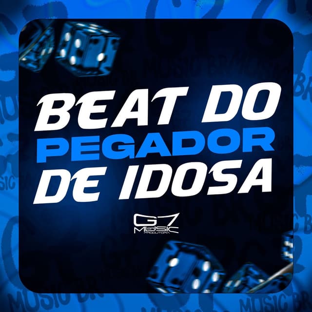 Beat do Pegador de Idosa