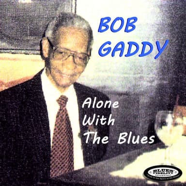 Alone With The Blues
