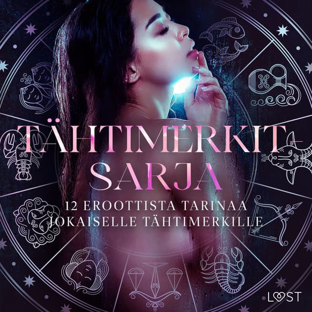 Tähtimerkit-sarja: 12 eroottista tarinaa jokaiselle tähtimerkille