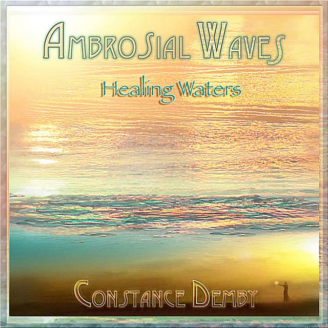 Ambrosial Waves (Healing Waters)
