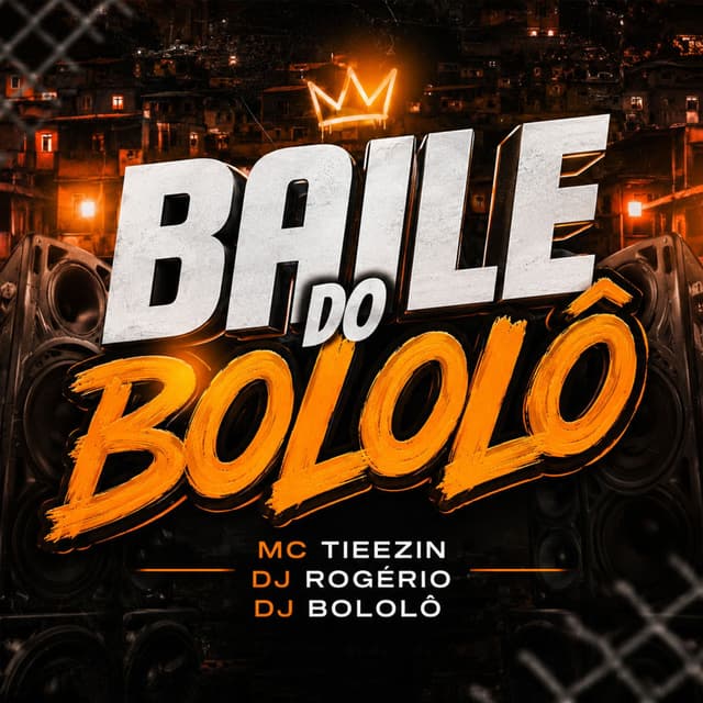 BAILE DO BOLOLO