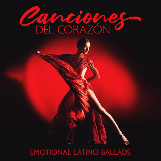 Canciones del Corazón: Emotional Lation Ballads