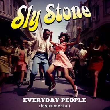 Everyday People (2023 Mix)