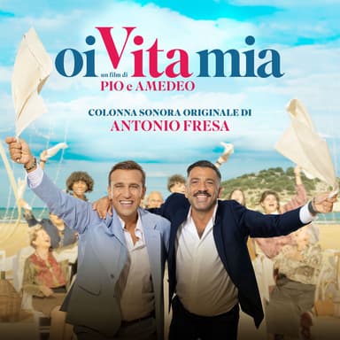 Oi Vita mia (Original Motion Picture Soundtrack)