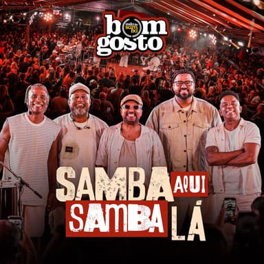 Samba Aqui Samba Lá (Ao Vivo)