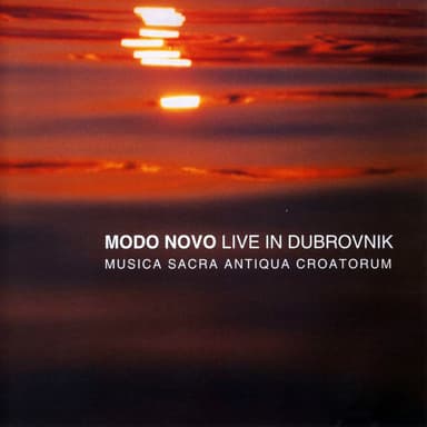 MUSICA SACRA ANIQUA CROATORUM (LIVE IN DUBROVNIK)