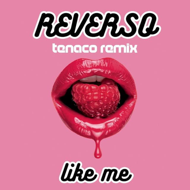 Like Me (TENACO Remix)