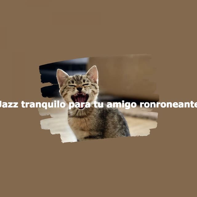 Jazz tranquilo para tu amigo ronroneante