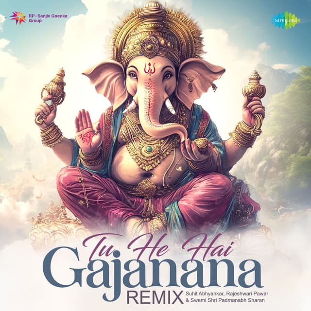 Tu He Hai Gajanana (Remix)