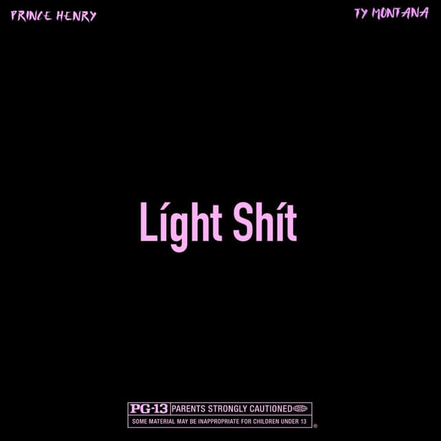 Light Shit (feat. Ty Montana)