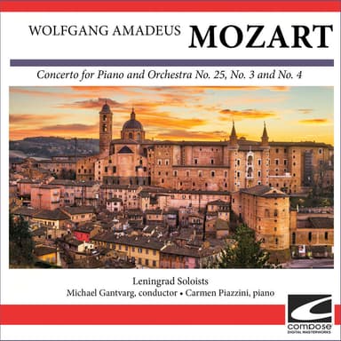 Wolfgang Amadeus Mozart - Concerto for Piano and Orchestra No. 25, No. 3 and No. 4